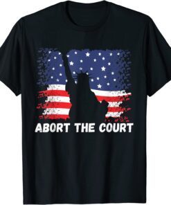 Abort the Court – Roe v Wade – Mind Your Own Uterus Tee Shirt