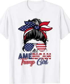 All American Trump Girl USA Flag Messy Bun 4th Of July Women Tee Shirt