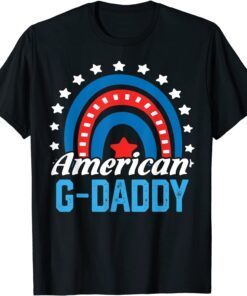 American G-daddy Rainbow USA Flag 4th Of July Patriotic Tee Shirt