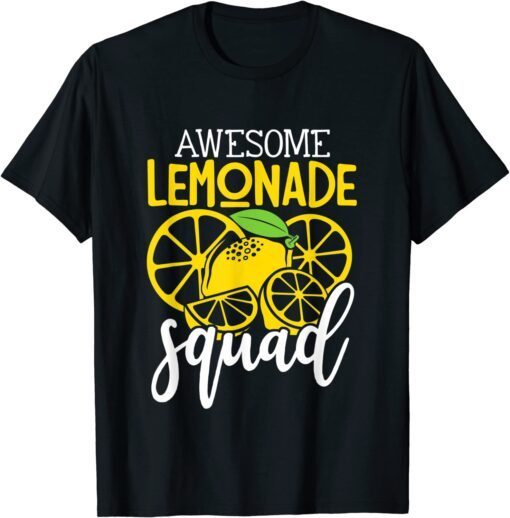 Awesome Lemonade Squad For Lemonade Stand Boss Tee Shirt