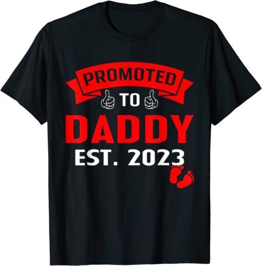 Awesome Promoted To Daddy 2023 Pregnancy Announcement Tee ShirtAwesome Promoted To Daddy 2023 Pregnancy Announcement Tee Shirt