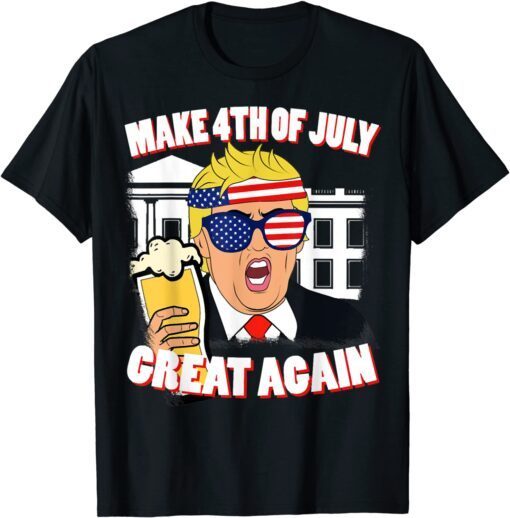 Beer Drinking Trump Make 4th of July Great Again, Ultra Maga Tee Shirt