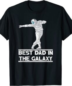 Best dad in the galaxy Tee Shirt