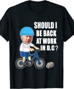 Biden Bike Meme Ridin' Bicycle Should He go Back To DC Tee Shirt