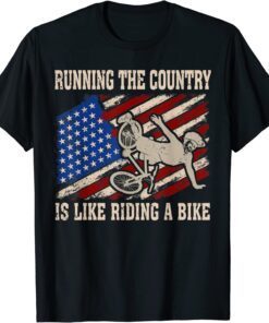 Biden falls Running The Country Is Like Riding A Bike Biden Tee Shirt