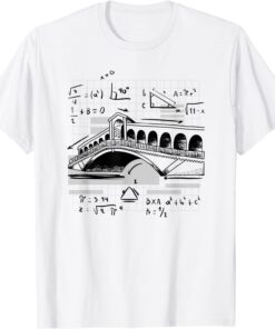 Bridge With Math Equations , Civil Engineering T-Shirt