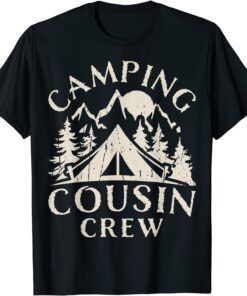 Camping Cousins Crew Family Reunion Road Trip Matching Group T-Shirt