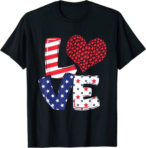 Celebrate 4th of July America Independence Love 2022 Shirt