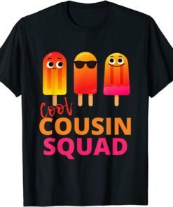 Cool Cousin Squad Popsicles Tee Shirt
