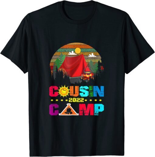 Cousin Camp 2022 Tribe Vacation Reunion Crew Camping Outdoor T-Shirt