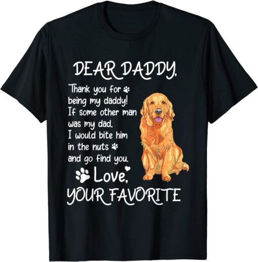 Dear Daddy Golden Retriever Dog Dad Father's Day T-Shirt