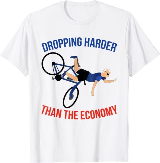 Dropping Harder Than The Economy Biden Merry 4th of July Tee Shirt