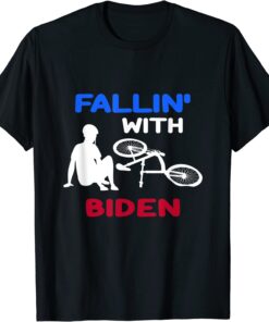 Fallin with Biden Joe Biden Falling Off His Bicycle Tee Shirt