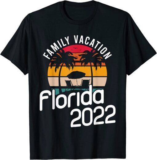 Family Vacation Florida 2022 Tee Shirt