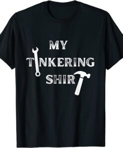 Father's Day tinkering retired dad garage beer Tee Shirt