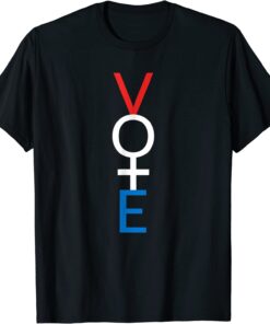 Feminist Vote Red White Blue Voting Election Tee Shirt