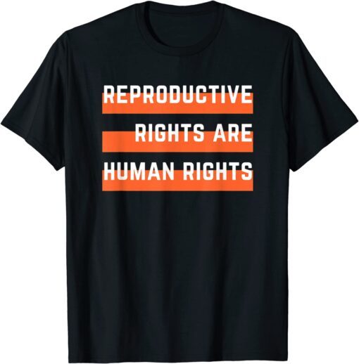 Flag Reproductive Rights Are Human Rights Feminist T-Shirt