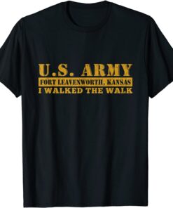 Fort Leavenworth Kansas Fort Leavenworth US Army Base Tee Shirt