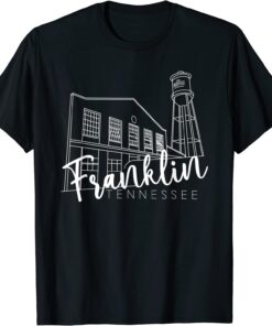 Franklin Tennessee Landmark Historic Southern Small Town Tee Shirt