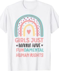 Girls Just Wanna Have Fundamental Rights To Water T-Shirt