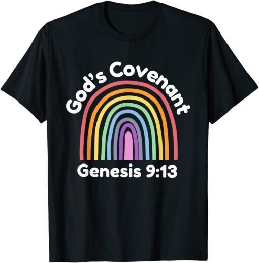 God’s Covenant Rainbow Genesis 9:13 Christian Tee Shirt