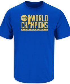 Golden State 2022 World Champs for Golden State Basketball Tee Shirt