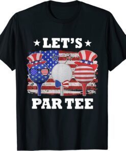 Golf Lets Par American Flag Independence Golf 4th July Tee Shirt