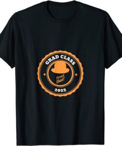 Grad Class 2022 Proud Dad! T-Shirt