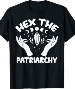HEX THE PATRIARCHY Wicca Feminist Witch T-Shirt