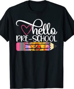 Hello Preschool Tie Dye Pencil Back To School Teacher 2022 Shirt