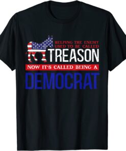 Helping The Enemy Used To Be Called Treason Tee Shirt
