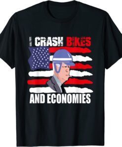 I Crash Bikes and Economies Joe Biden flag america Falling Tee Shirt
