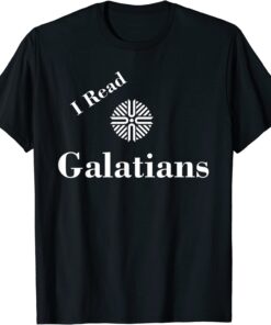 I Read Galatians - Denver Church Merch Tee Shirt