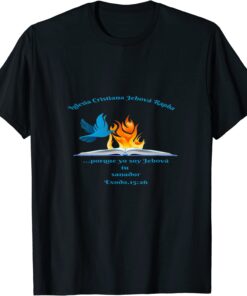 Iglesia Cristiana Jehová Rapha Tee Shirt