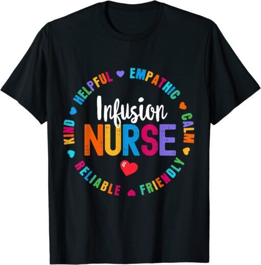 Infusion Nurse Certified Registered Nurse Infusion Squad Tee Shirt