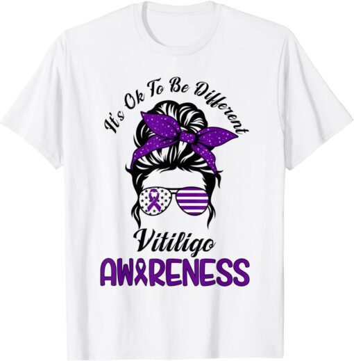 It's Ok To Be Diferent Vitiligo Awareness Support Vitiligo Tee Shirt