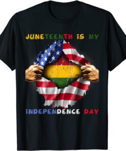 Juneteenth Is My Independence Day African American Flag T-Shirt