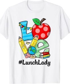 Love Lunch Lady Apples Back To School Teacher Tee Shirt