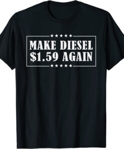 Make gas $1.59 again Tee Shirt