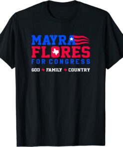 Mayra Flores For Congress Tee Shirt