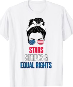 Messy Bun American Flag star stripes and equal rights Tee Shirt