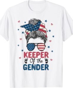 Messy Bun Keeper Of The Gender 4th Of July Gender Keeper Tee Shirt