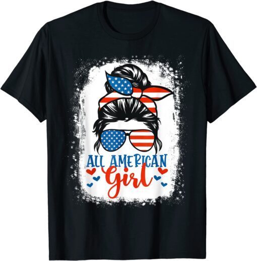 Messy Bun Patriotic All American Girl 4th Of July Tee Shirt