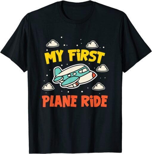 My First Plane Ride Airplane Vacation Novelty Tee Shirt
