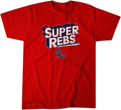 Ole Miss Baseball: Super Rebs Tee Shirt