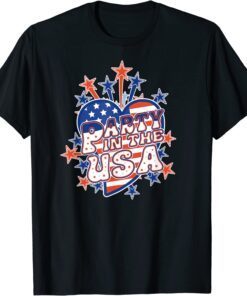 PARTY IN THE USA Love Fireworks 4th of July Tee Shirt