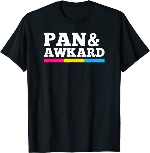 Pan And Awkward Pansexual Pride Flag Minimalist Style Tee Shirt