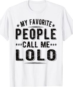 People Call Me Lolo Grandpa Lolo Tee Shirt