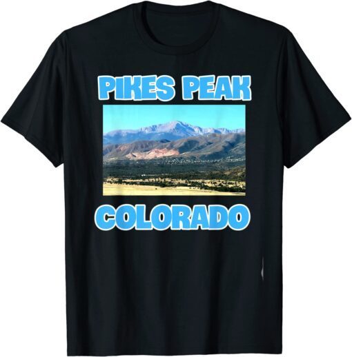 Pikes Peak Colorado Tee Shirt