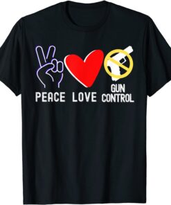 Protect Children Not Guns PEACE LOVE End Gun Violence Tee Shirt